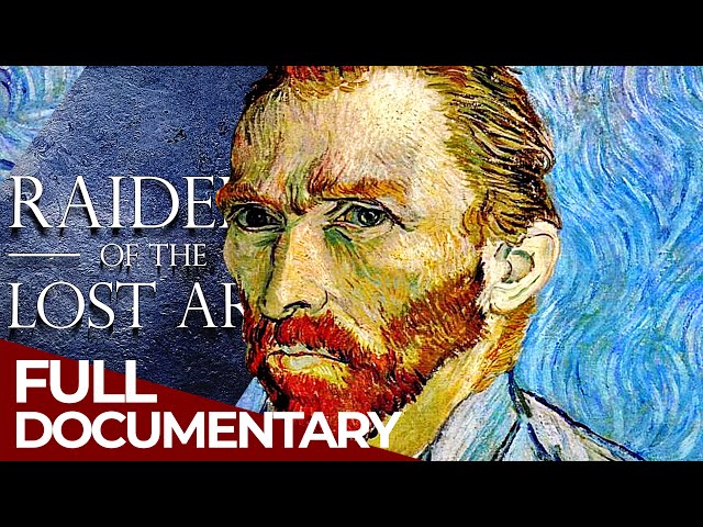Raiders of the Lost Art | Episode 6 | Van Gogh's Guardian | Free Documentary History