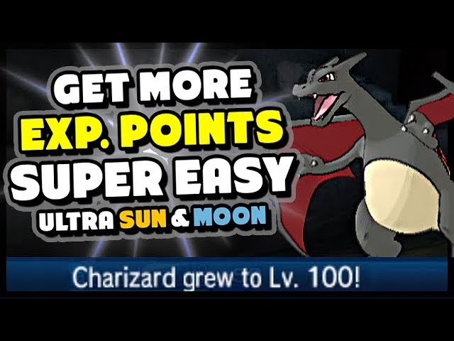 TOP 5 WAYS TO LEVEL UP FASTER IN POKEMON ULTRA SUN AND MOON - Get More EXP Easily!