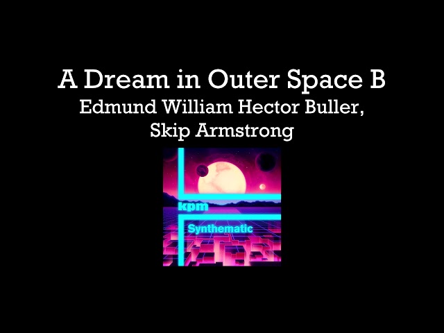 A Dream in Outer Space B