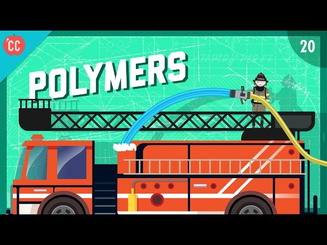 The Polymer Explosion: Crash Course Engineering #20