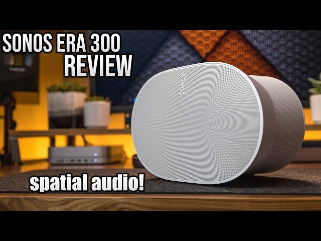 The BEST Bluetooth Speaker 2023 | SONOS ERA 300 Review