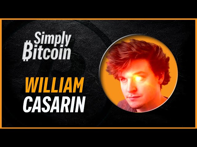 William Casarin | Creator of Damus App | Simply Bitcoin IRL