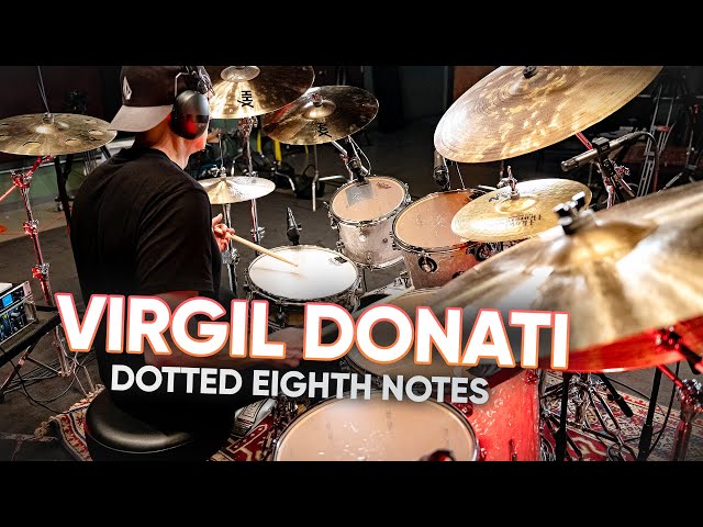 Virgil Donati – Rhythmic Facility: Dotted Eighth Notes (New Course!)