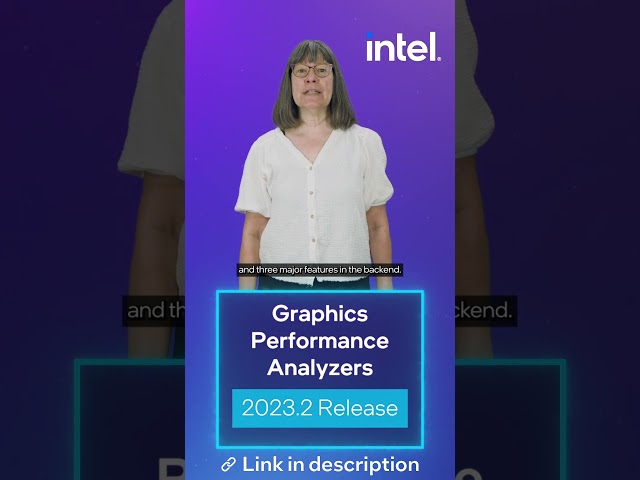 Intel® Graphics Performance Analyzers 2023.2 Release | Intel Software