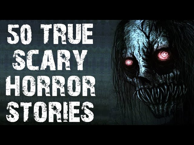 50 TRUE Disturbing & Terrifying Scary Horror Stories | Mega Compilation | (Scary Stories)
