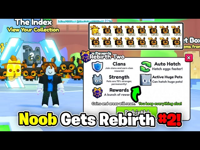 Noob Gets OP PETS & REBIRTH 2 In Roblox Pet Simulator 99!