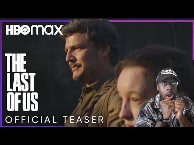 THE LAST OF US /OFFICIAL TEASER /HBO MAX (REACTION)
