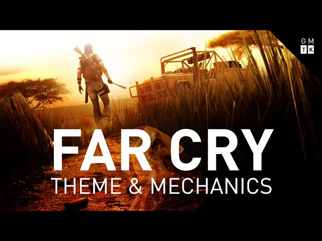 Theme and Mechanics in Far Cry 2 and Far Cry 4
