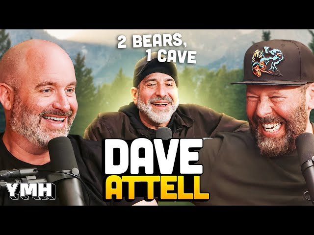 2 Bears, 1 Dave w/ Dave Attell | 2 Bears, 1 Cave