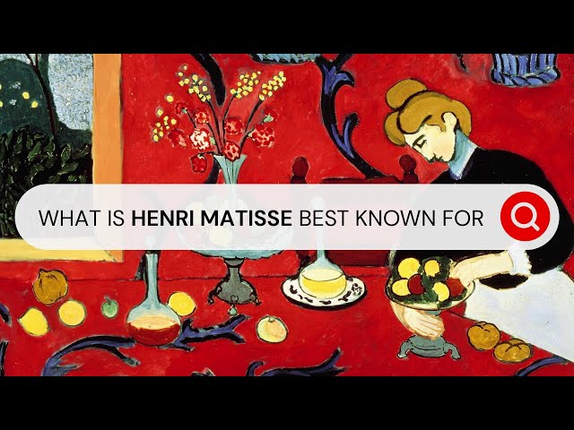 What Is Henri Matisse Best Known For? I Behind the Masterpiece