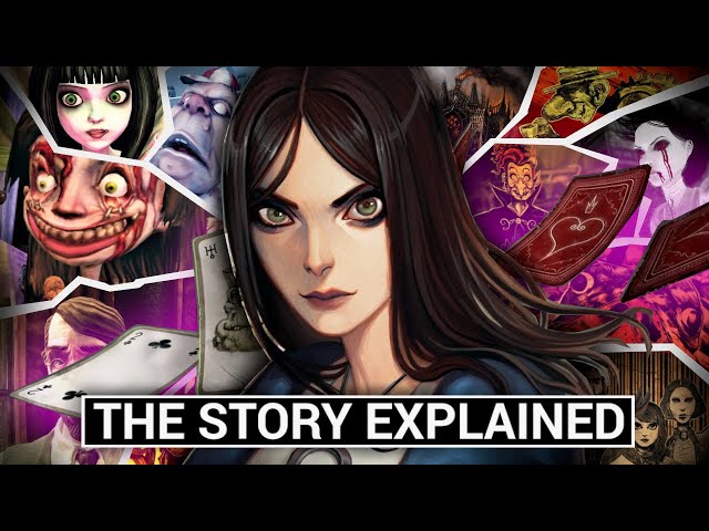 Alice Madness Returns: The Story Explained