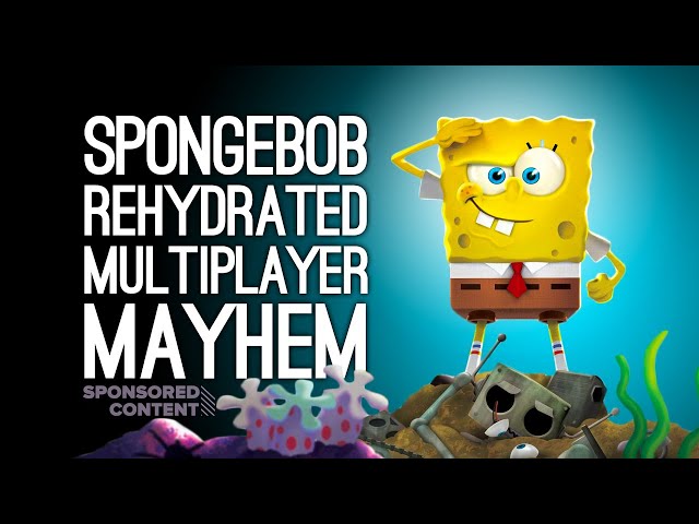 SpongeBob Multiplayer: OW, MY CAPTAIN'S QUARTERS! Let's Play Bikini Bottom Rehydrated (Sponsored)