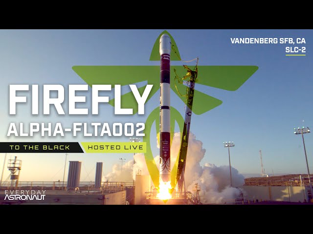 [SCRUBBED] Watch Firefly's Second Orbital Launch Attempt Of Their Alpha Rocket!