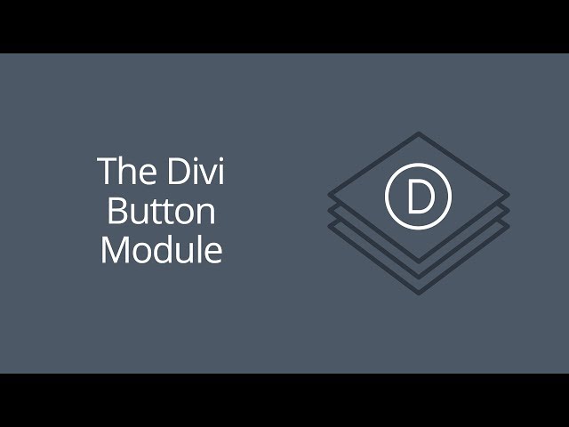 The Divi Button Module