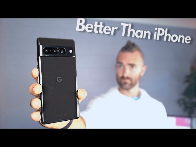 Lifetime iPhone User Switches to Google Pixel 7 Pro