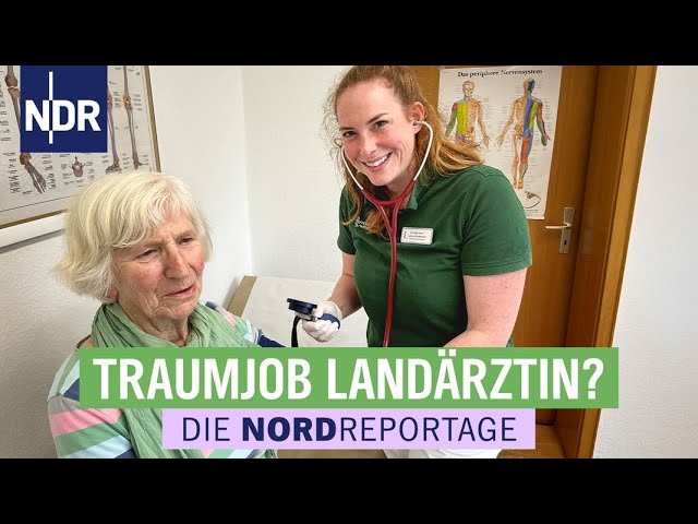 Frau Doktor vom Dorf - Aus dem Alltag einer Landärztin | Die Nordreportage | NDR