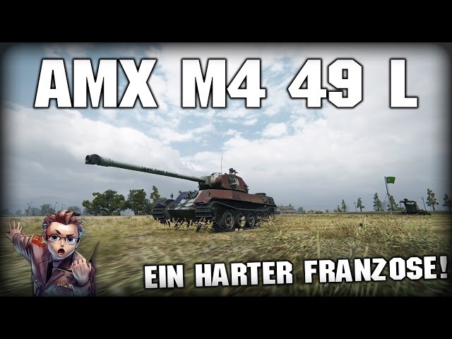 GESPIELT: AMX M4 49 L // Let's Play World of Tanks