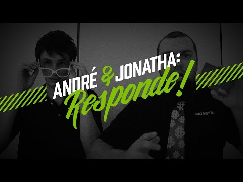 André e Jonatha Responde!