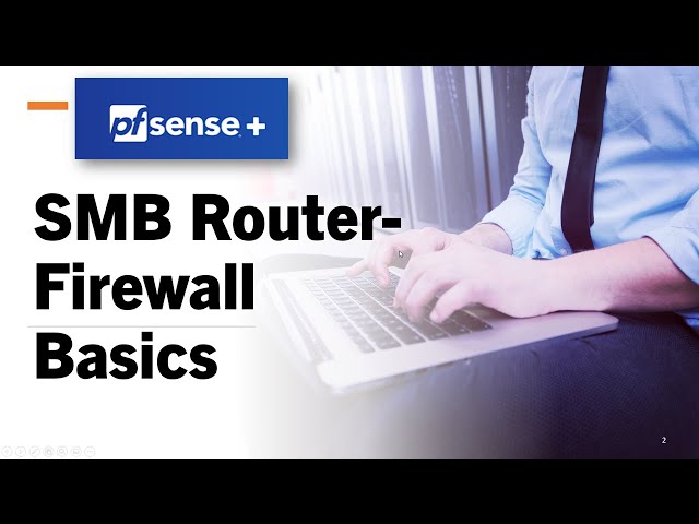 Open-Source Pfsense Firewall Magic: Empowering IT Pros for SMBs