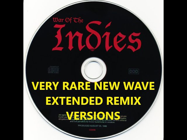 Very Rare New Wave Extended Remix Versions (War Of The Indies) || NOSTALGIC80'S Collections