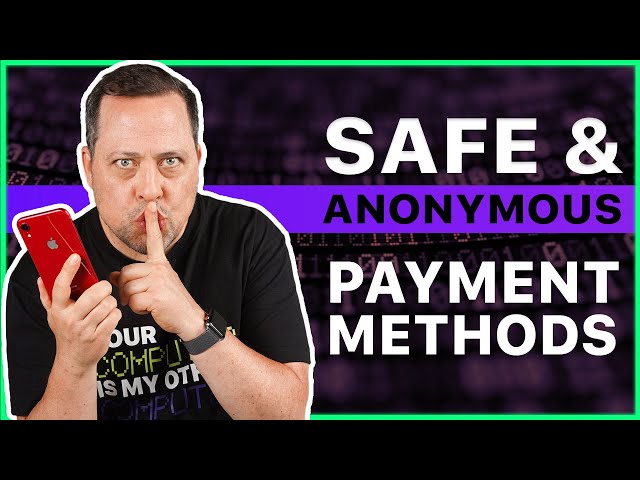 Safe and Anonymous Online Payments - How To Stay Safe Online!