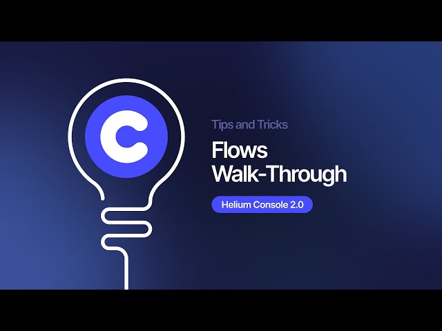 Flows Walk Through in Console 2.0