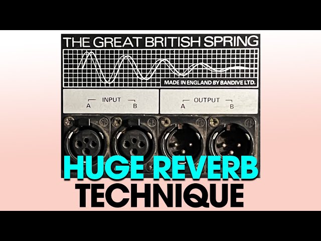 One Easy Mixing Trick For Big Reverb Effects