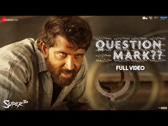 Question Mark - Full Video | Super 30 | Hrithik Roshan | Ajay Atul | Amitabh Bhattacharya