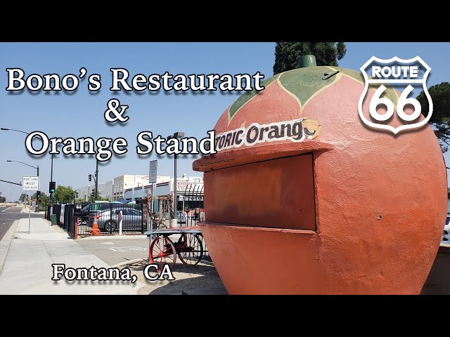A Look at Bono's Restaurant and Orange Stand on Route 66 in Fontana