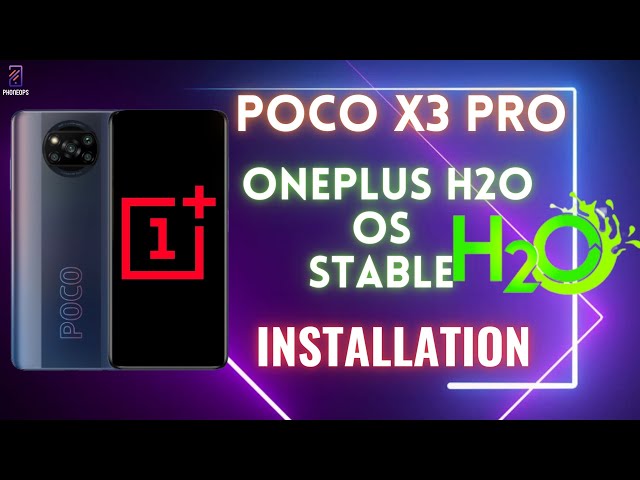Poco X3 Pro | How To Install & Setup Hydrogen OS 11 | OnePlus 8T Port | Complete Step By Step Guide
