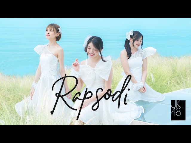 [MV] Rapsodi - JKT48