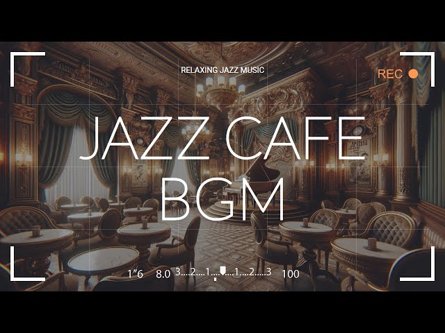 [𝙍𝙚𝙡𝙖𝙭𝙞𝙣𝙜 𝙅𝙖𝙯𝙯]🎶𝐏𝐥𝐚𝐲𝐥𝐢𝐬𝐭 Instrumental Jazz piano Music to Enhance Concentration and Productivity