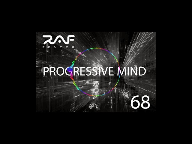 Raf Fender Progressive Mind 68 (Progressive Psytrance & Psytrance)