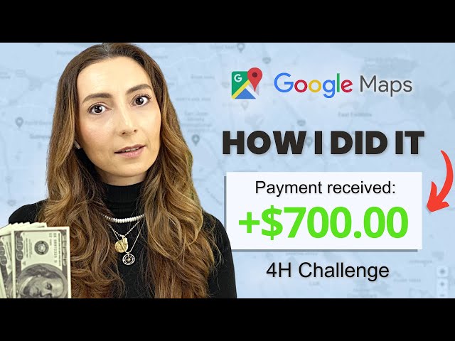 I Made $700 in 4 Hours with Google Maps (Revealing What Worked For Me)