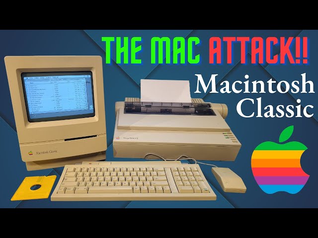 The MAC Attack!! - Exploring a Vintage Macintosh Classic Computer