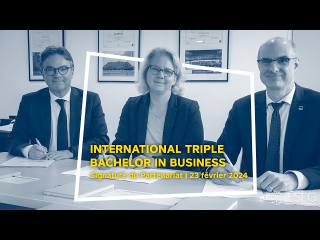 Triple International Bachelor in Business | Signature du Partenariat