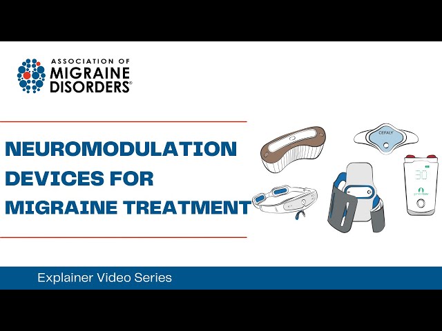 Neuromodulation Devices for Migraine Treatment: Chapter 5, Episode 6