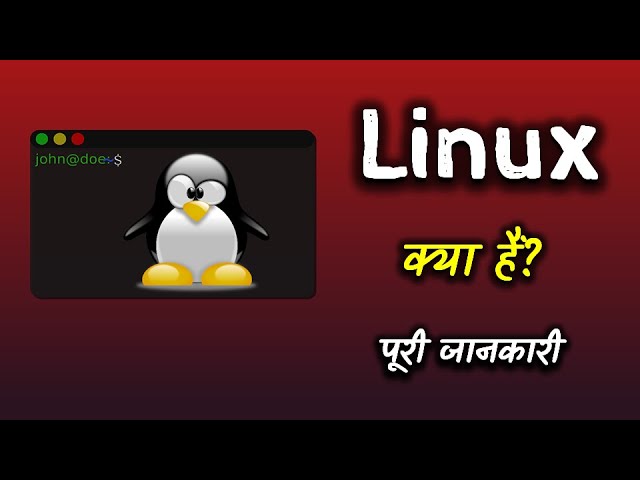 What is Linux With Full Information? – [Hindi] – Quick Support