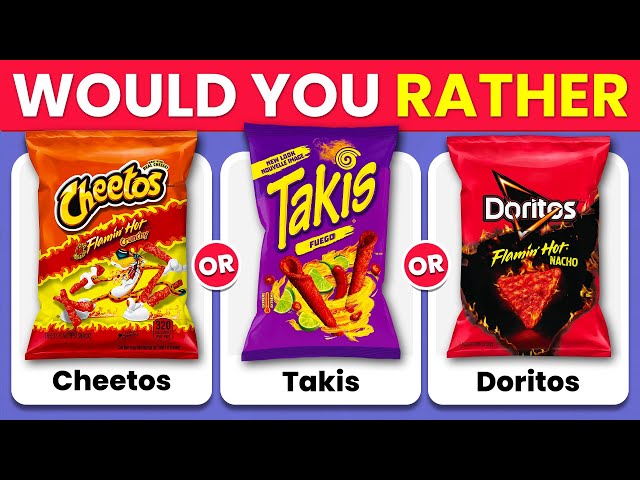 Would You Rather...? SNACKS & FOOD Edition 🍔🍟🍕 | Quiz TV