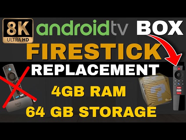 8K FIRESTICK REPLACEMENT WITH ANDROID TV!!