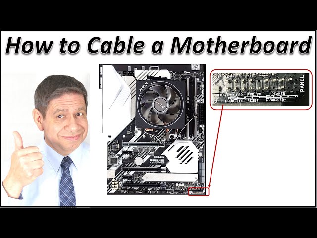 Properly Wiring a Motherboard when Building a PC