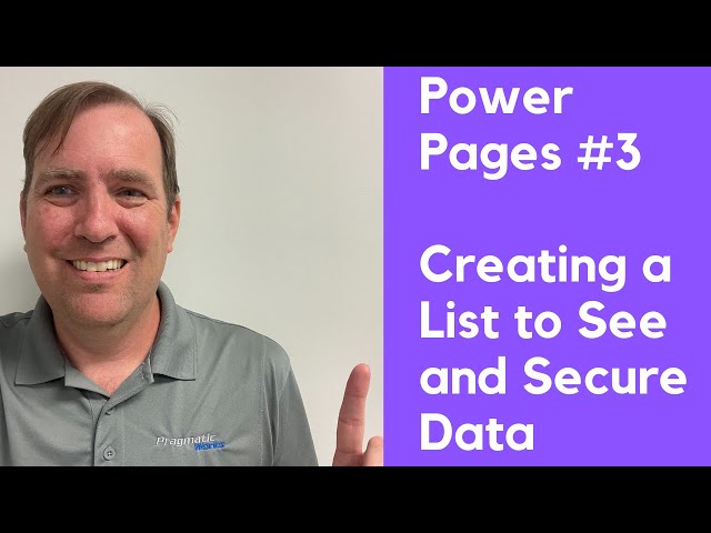[Power Pages Tutorial #3] Creating a List to See and Secure Data in Power Pages
