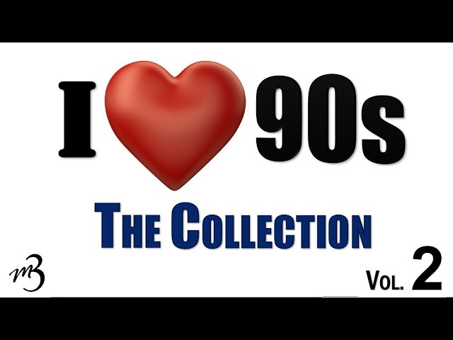 I Love 90s The Collection Vol.2
