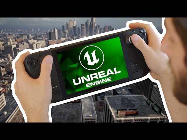 Yes, Unreal Engine 5 on the Steam Deck