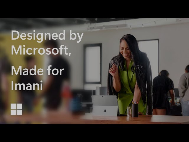 CultureCon’s Imani Ellis on showing up as your best | Designed by Microsoft, Made for You (Eps 2)