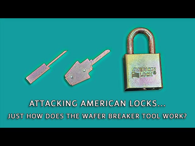 Attacking American Locks... Just How Does the Wafer Breaker Tool Work?