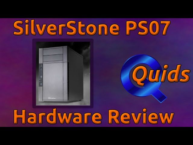 SilverStone Precision Series PS07 PC Case Unboxing & Look at