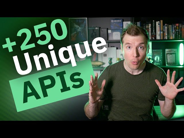 250 Unique APIs for your next Project