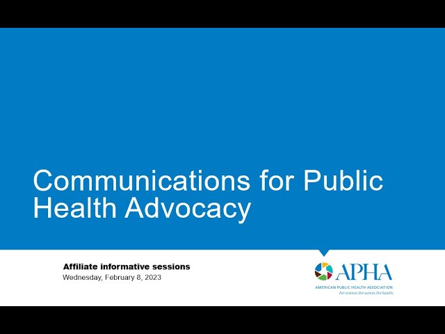 Communications for public health advocacy