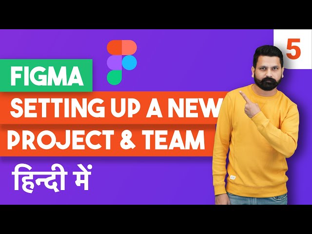 Setting up teams and projects in figma | Figma tutorial in Hindi part 5